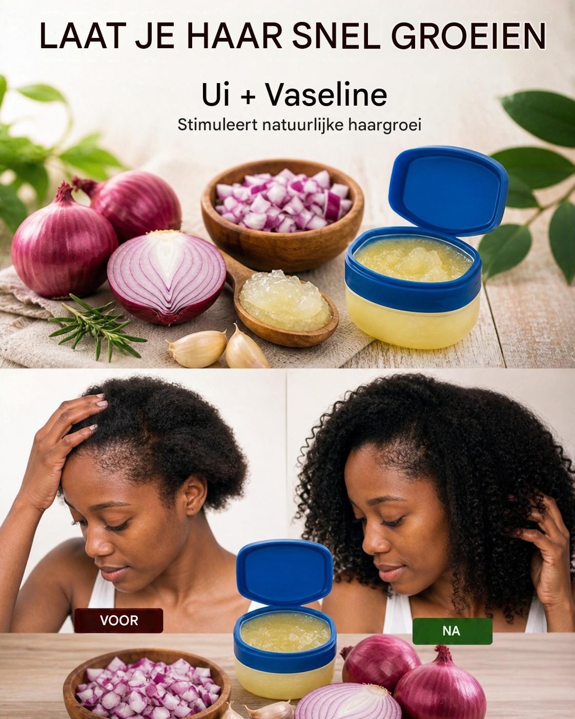 Laat je haar 2 cm per dag groeien met vaseline en ui: de virale methode uitgelegd 👇